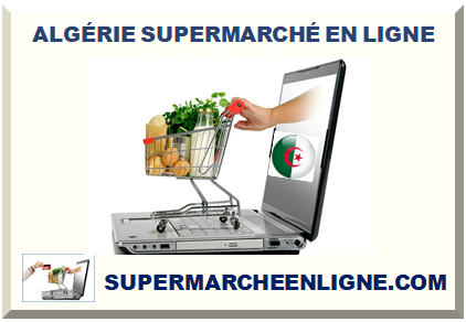 ALGÉRIE SUPERMARCHÉ EN LIGNE 2025