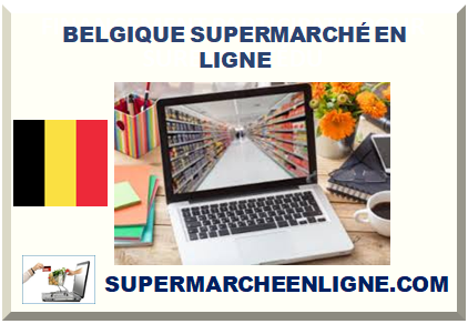 BELGIQUE SUPERMARCHÉ EN LIGNE 2025