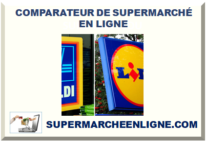 COMPARATEUR DE SUPERMARCHÉ EN LIGNE 2024