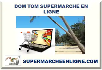 DOM TOM SUPERMARCHÉ EN LIGNE